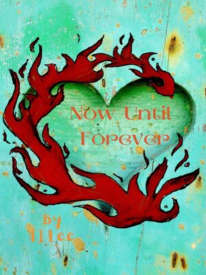 cover image of Now Until Forever